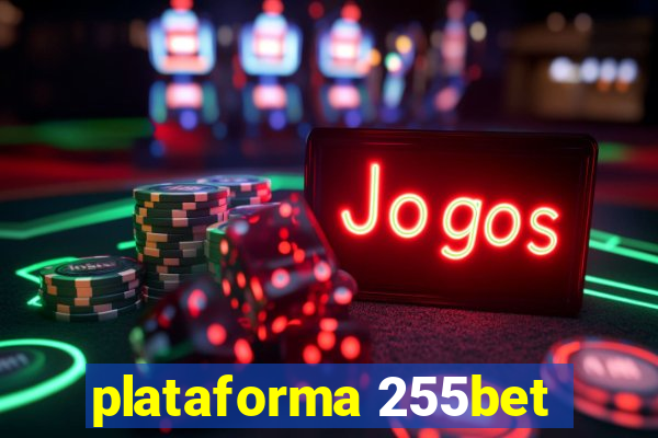 plataforma 255bet