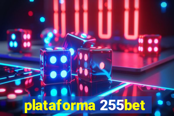 plataforma 255bet