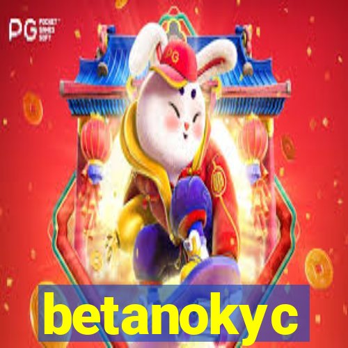 betanokyc