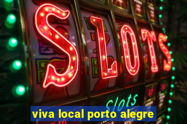 viva local porto alegre