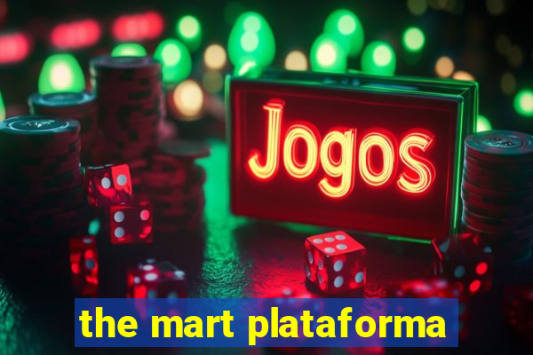 the mart plataforma