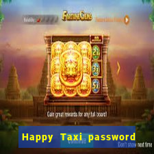 Happy Taxi password road 96 road 96 senha do cofre