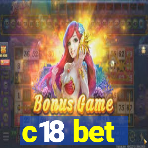 c18 bet