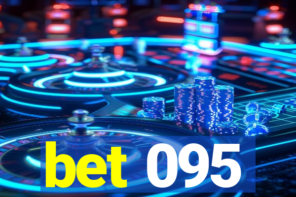 bet 095