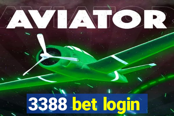 3388 bet login