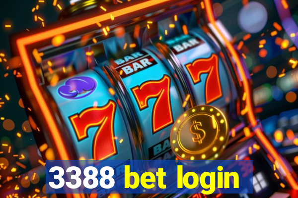 3388 bet login