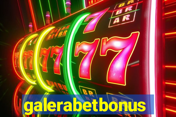 galerabetbonus