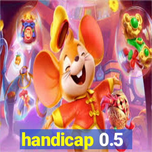 handicap 0.5