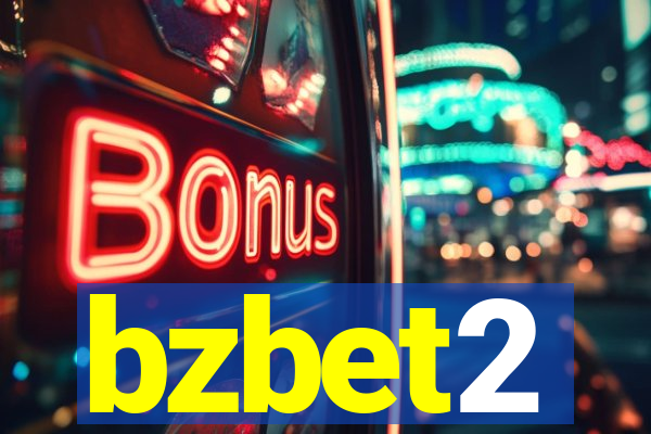 bzbet2