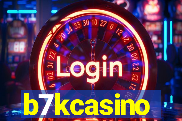 b7kcasino