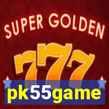 pk55game