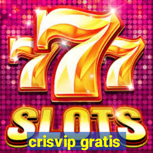 crisvip gratis