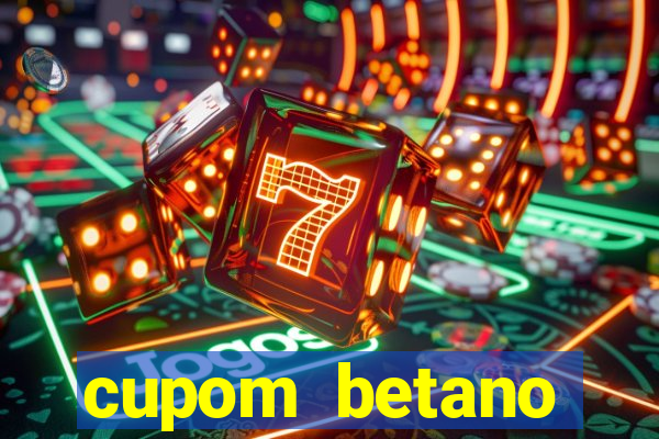 cupom betano rodadas gratis