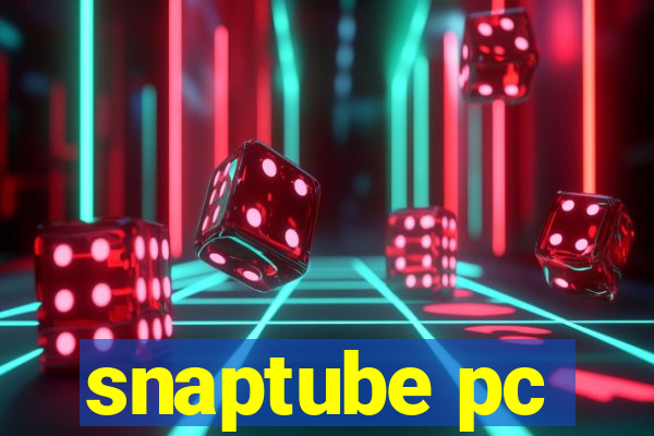 snaptube pc