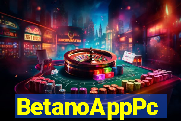 BetanoAppPc