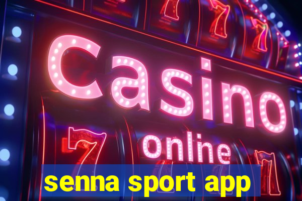 senna sport app