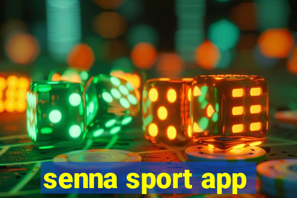 senna sport app