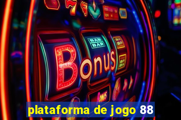 plataforma de jogo 88