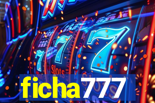 ficha777