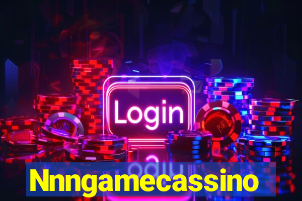 Nnngamecassino