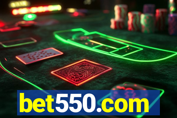 bet550.com