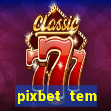 pixbet tem pagamento antecipado