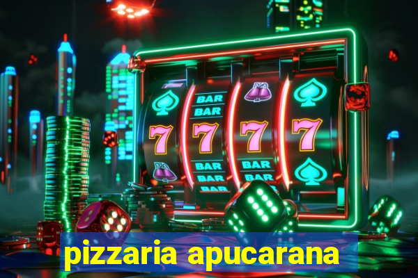 pizzaria apucarana