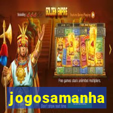 jogosamanha