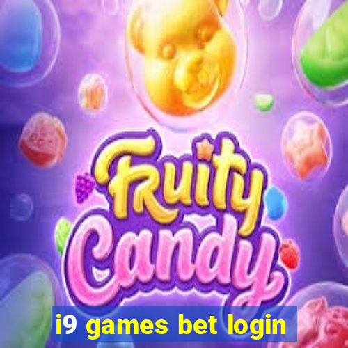 i9 games bet login