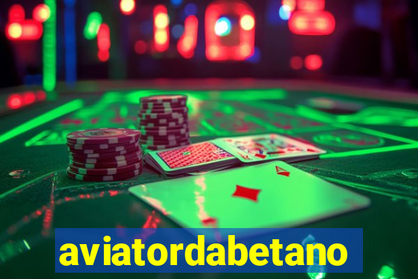 aviatordabetano