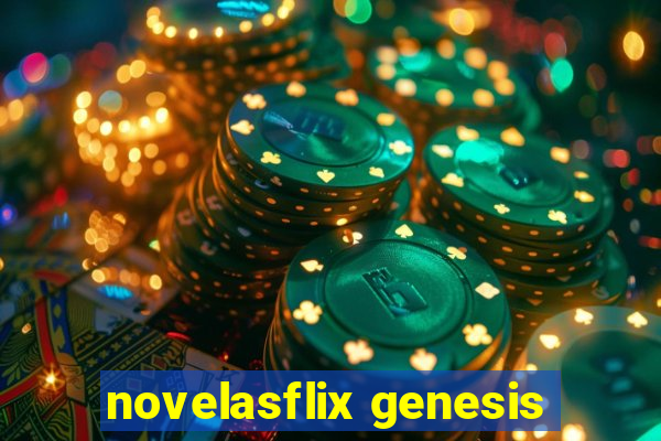 novelasflix genesis