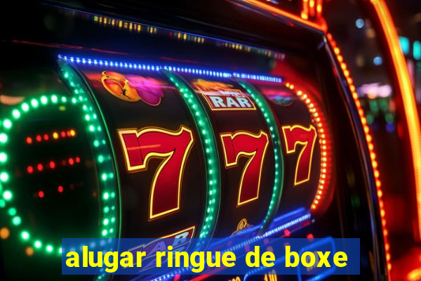 alugar ringue de boxe