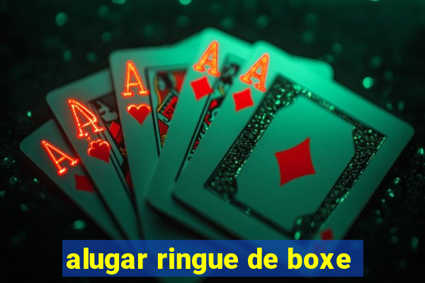 alugar ringue de boxe