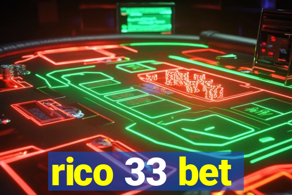 rico 33 bet