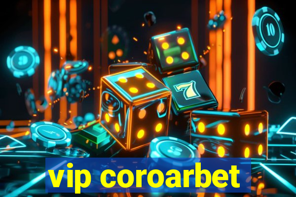 vip coroarbet