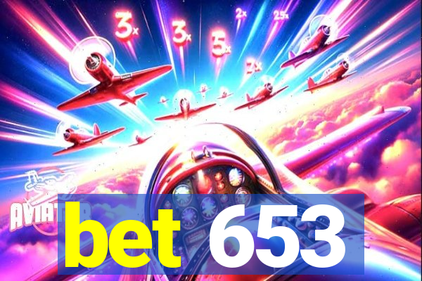 bet 653