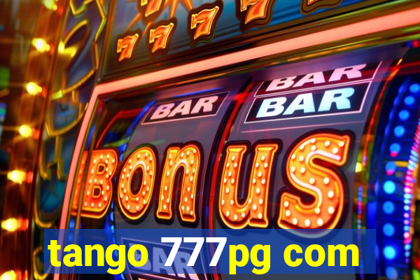 tango 777pg com