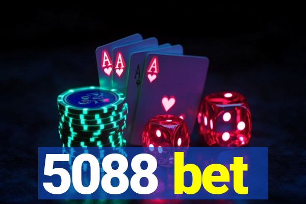 5088 bet