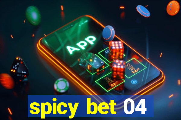 spicy bet 04