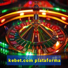 kebet.com plataforma