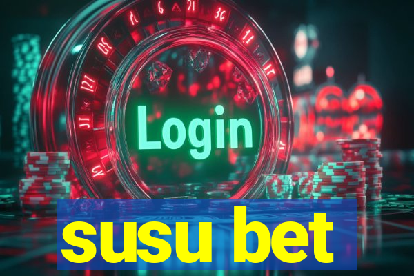 susu bet