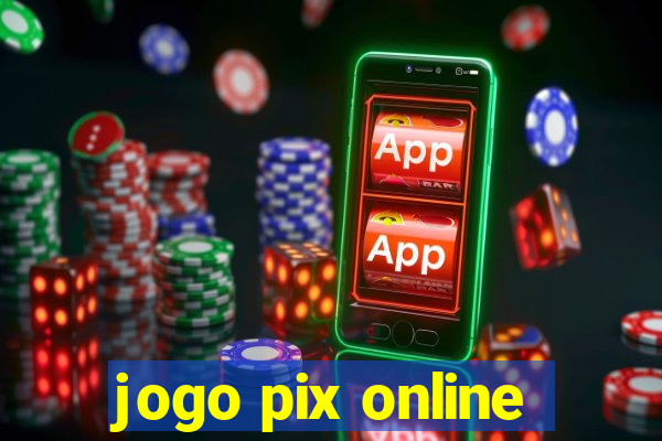 jogo pix online