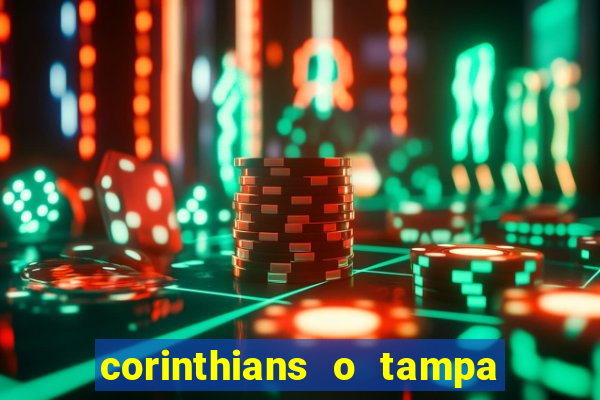 corinthians o tampa da bola