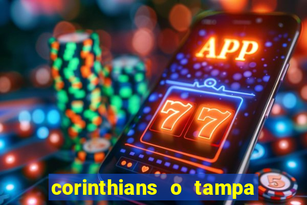 corinthians o tampa da bola