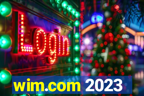 wim.com 2023