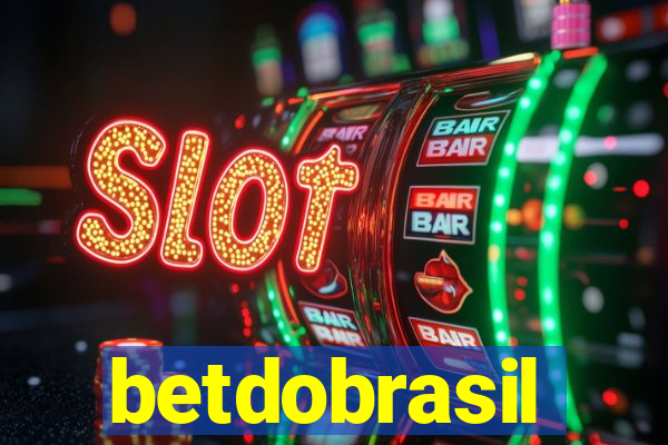 betdobrasil