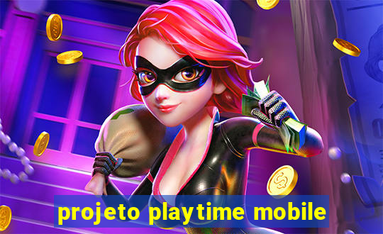 projeto playtime mobile