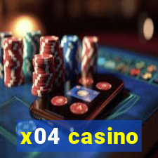 x04 casino