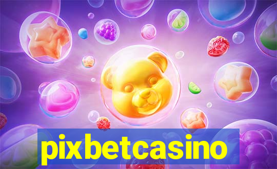 pixbetcasino