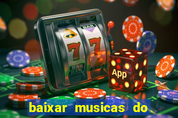 baixar musicas do roberto carlos